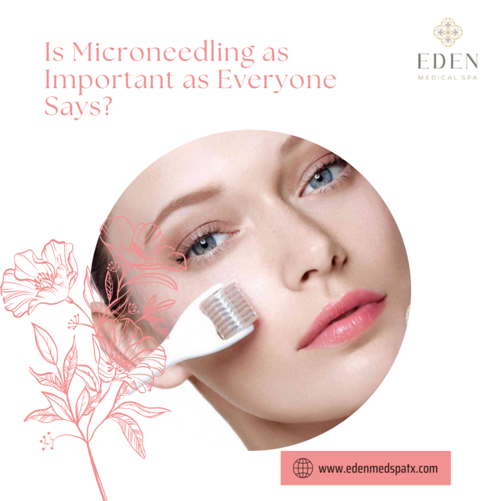 Is Microneedling as Important as Everyone Says 1024x1024 1