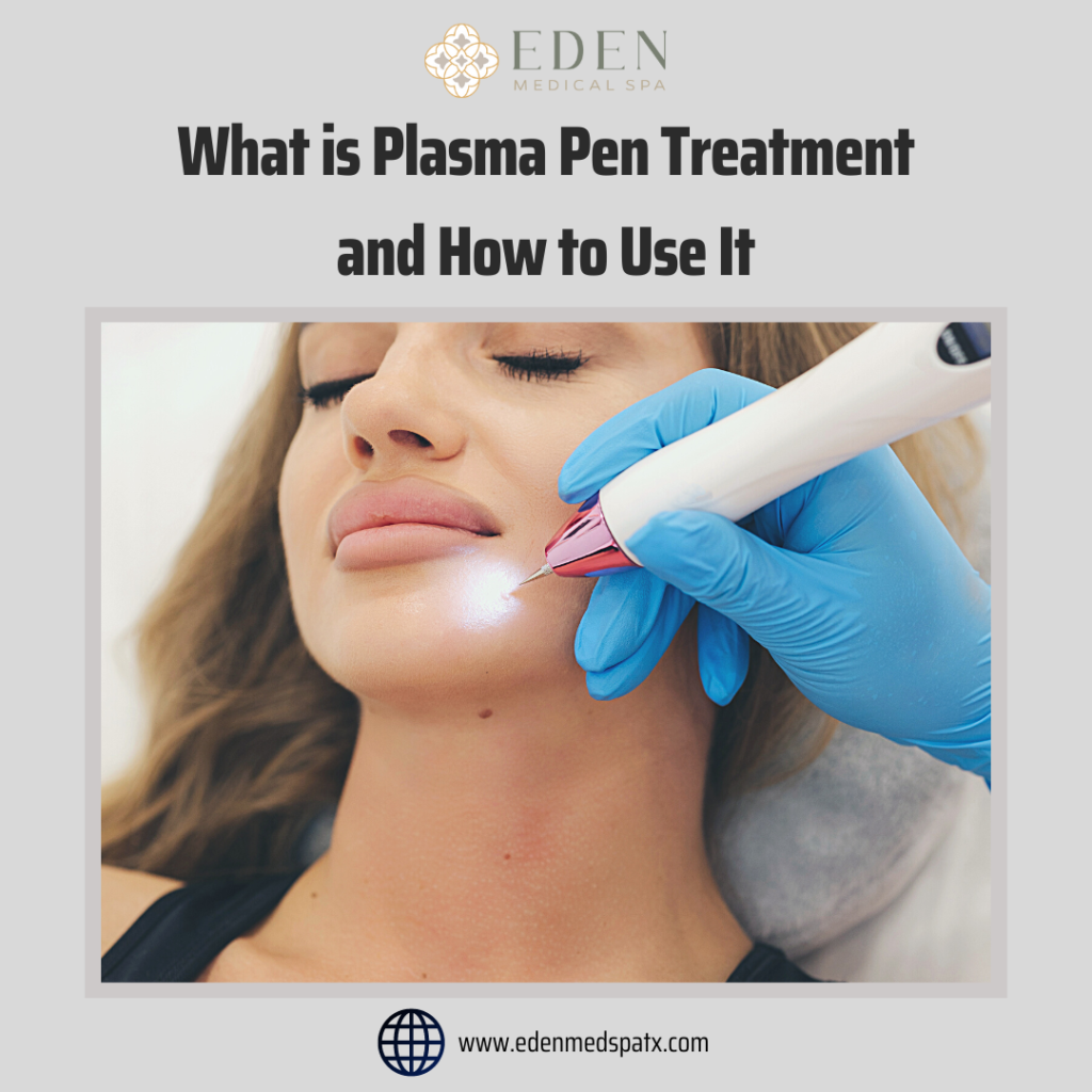 What Are Good Benefits of Plasma Pen Treatment in Frsico Tx 1024x1024 1